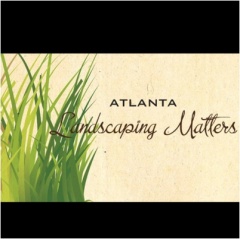 Atlanta Landscaping Matters