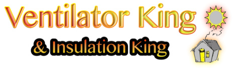 Ventilator King y Insulation King